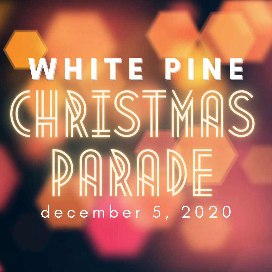 Christmas Parade White Pine